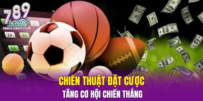 Chiến thuật hỗ trợ nâng cao khả năng thắng