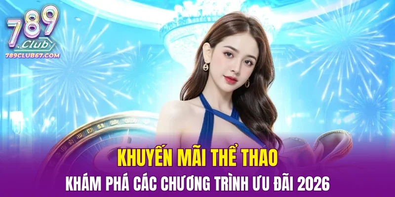 Khuyến Mãi Thể Thao
