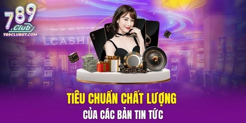 Tiêu chuẩn chất lượng của các bản thông tin