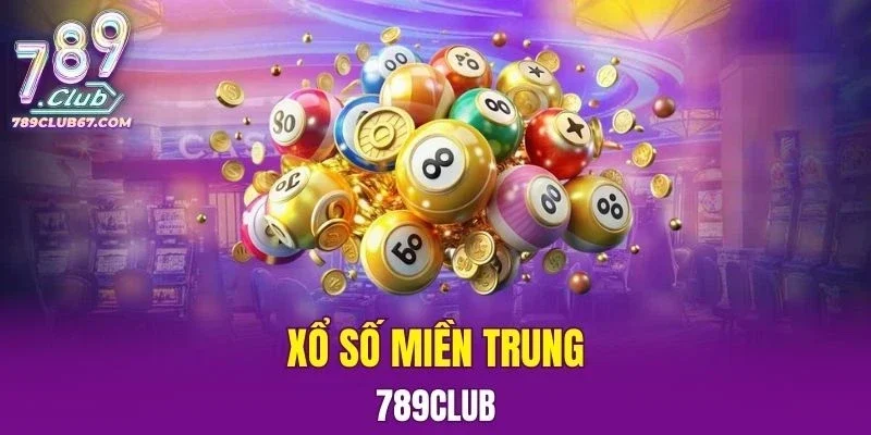 Xổ Số Miền Trung